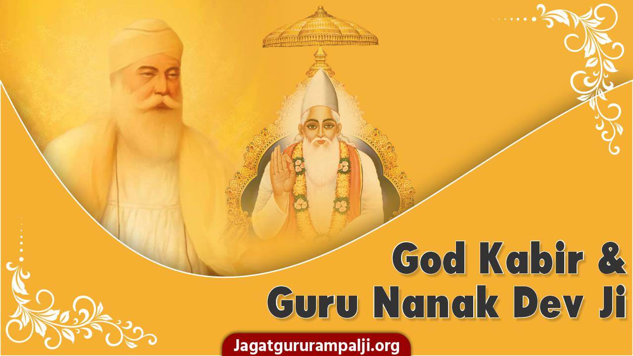 God Kabir and Guru Nanak Dev Ji